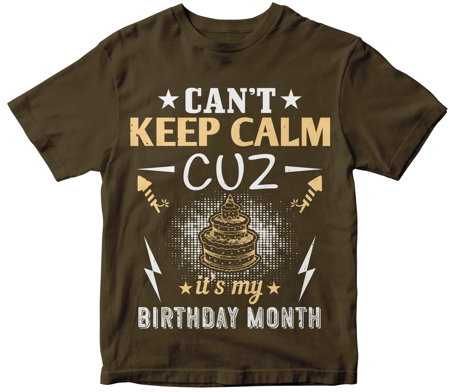 Can't keep calm cuz it's my birthday tee Mr Perfecto Brand